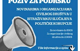 Poziv za podršku novinarima i organizacijama civilnog društva u istraživanju slučajeva političke korupcije